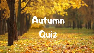 Autumn Trivia Quiz! Fall Trivia for Kids