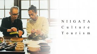 NIIGATA Culture Tourism ニイガタ カルチャー ツーリズム Episode3 - 上越エリア -