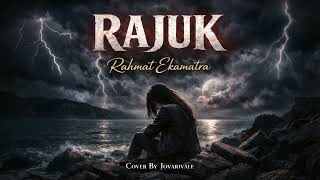 Download lagu Rajuk - Rahmat Ekamatra | Cover by Jovarivale mp3