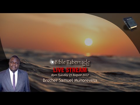 2022-0823PM - Brother Samuel Munorevesa - The Regenerated Mind