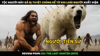 Tộc Người Này Đã Bị Tuyệt Chủng Kể Từ Khi Loài Người Xuất Hiện l Review Phim