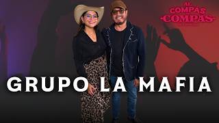 GRUPO LA MAFIA EN AL COMPÁS DE COMPAS!
