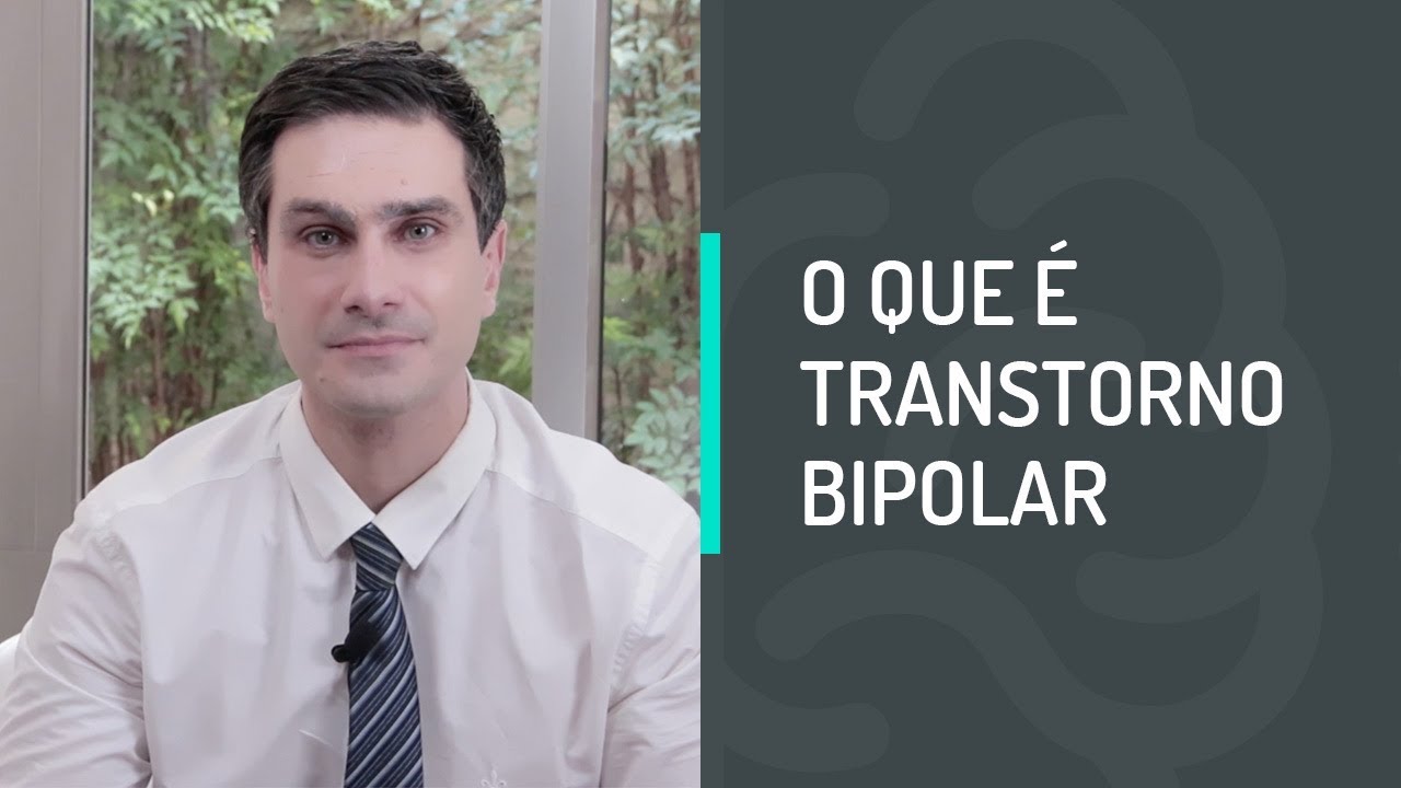 O QUE É TRANSTORNO BIPOLAR
