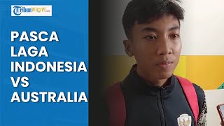 Komentar Kapten Timnas Indonesia U-16 setelah Pertandingan Melawan Australia