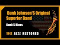 Jazz Music | Bunk Johnson: Bunk S Blues | 1942