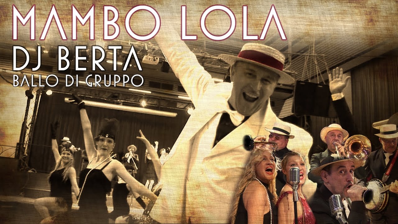 Balli di gruppo 2014 - MAMBO LOLA - DJ BERTA - Mambo Charleston -  Nuovo tormentone estate 2015