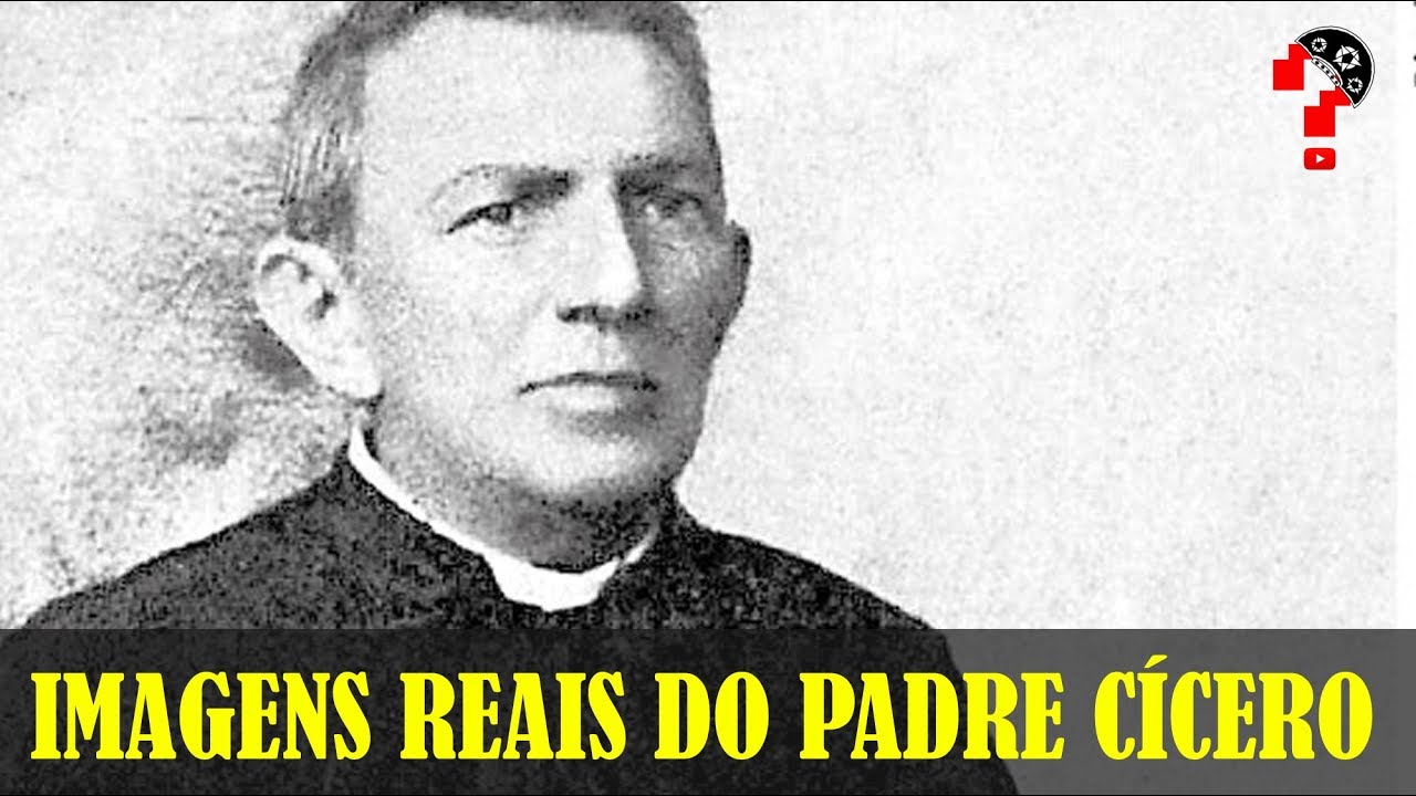 Imagens Reais do Padre Cícero | CNL | 446