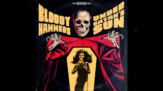 Bloody Hammers - The Town That Dreaded Sundown