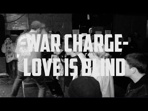War Charge - Love is blind