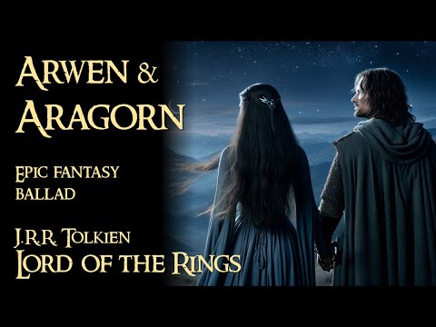 Arwen’s Lament for Aragorn | Lord of the Rings Song | Tolkien Music Tribute