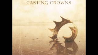 Casting Crowns - Here I go again