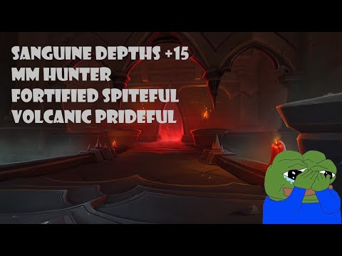 Sanguine Depths +15 MM Hunter Fortified Spiteful Volcanic Prideful
