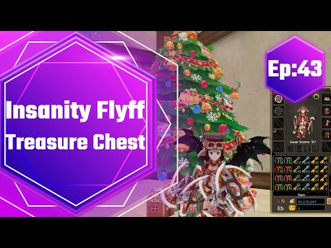 Insanity Flyff - Treasure Chest (Ep:43)