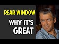 Rear Window What Makes This Movie Great Episode 22