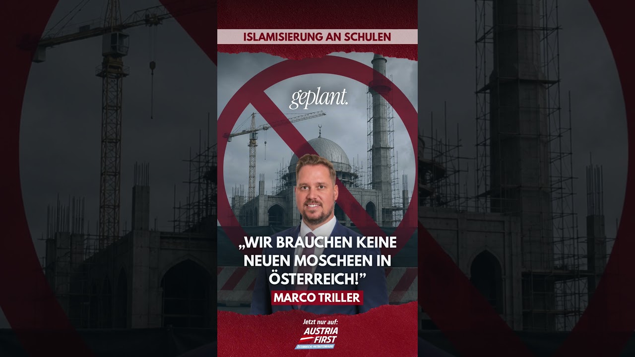 Wir brauchen keine neuen Moscheen in Österreich! - Marco Triller