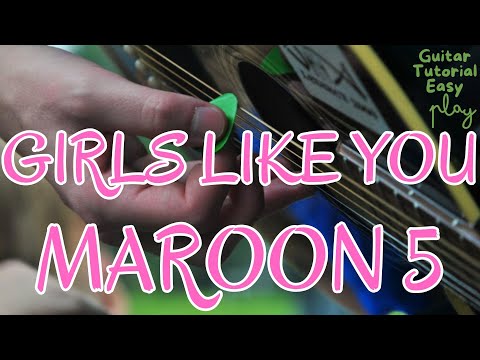 Maroon 5 - Girls like You