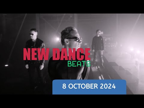 NEW DANCE BEATS EP. 156 - 8 October 2024