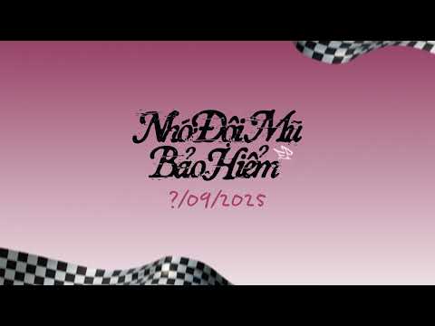 MYLINA, 4GOD - 'Nhớ Đội Mũ Bảo Hiểm' | TEASER
