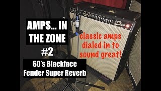 AMPS IN THE ZONE #2 Blackface Fender Super Reverb