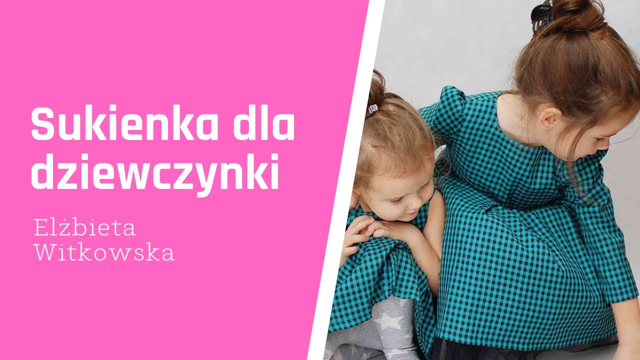 Jak uszyć sukienkę dla dziecka