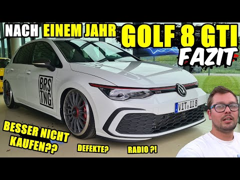 FAZIT NACH EINEM JAHR / GOLF 8 GTI / Probleme und mehr..