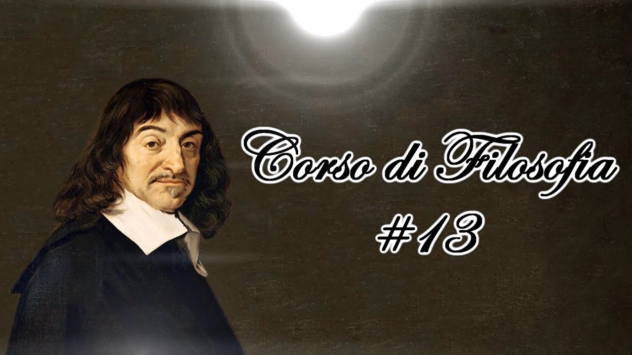 Cogito ergo Sum, cosa significa? - Cartesio e Pascal (#Filosofia 13)
