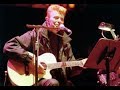 BOWIE ~ ACOUSTIC ~  HOG FOR YOU BABY