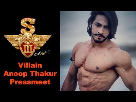 Singam 3 villain Thakur Anoop Singh interview
