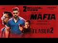 MAFIA - Teaser 2 | Arun Vijay, Prasanna, Priya Bhavani Shankar | Karthick Naren | Subaskaran