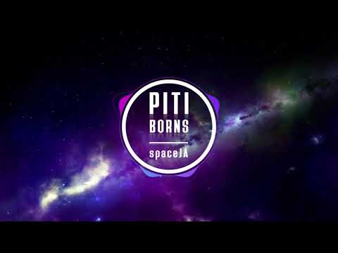 PITI x BORNS - spaceJA (prod. Novmber)