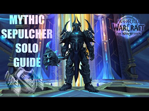 How to solo Mythic Sepulcher of the First Ones | Patch 11.0.2 | #worldofwarcraft #wow