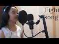 Fight Song By Rachel Platten Cover By Alyssa Mae