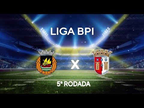 RIO AVE X BRAGA AO VIVO COM IMAGENS | LIGA BPI | 5ª RODADA