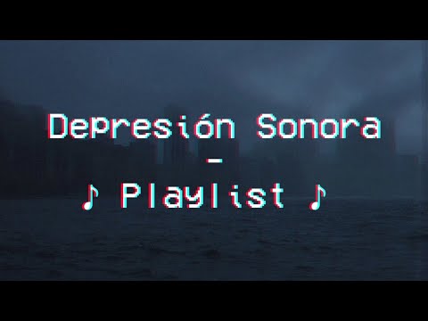 Depresión Sonora - Playlist🎸 // VHS old 📼 (2021)