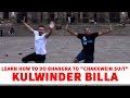 Kulwinder Billa - Chakkwein Suit | Bhangra Dance Steps & Tutorials | Learn Bhangra