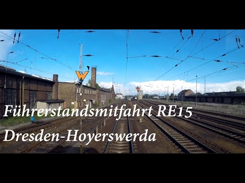 Führerstandsmitfahrt RE15 Dresden-Hoyerswerda