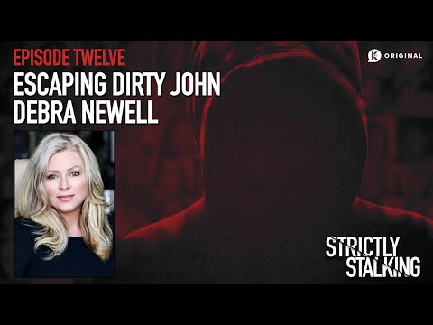 Escaping Dirty John: Debra Newell