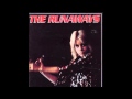 THE RUNAWAYS - IS IT DAY OR NIGHT