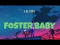 Lil Tjay - Foster Baby (Lyrics) @liltjay