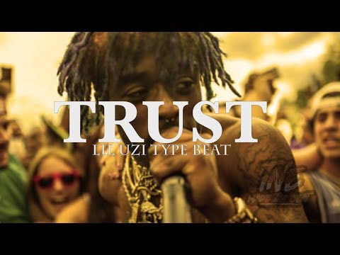 [FREE]🔥 Lil Uzi Type Beat 2018 ''Trust'' (Prod.By T&EBEATS)