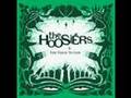 The Hoosiers - A Sadness Runs Through Him 