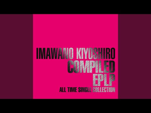 Urusei Yatsura I・Ke・Na・I Rouge Magic Kiyoshiro Imawano+Ryuichi Sakamoto