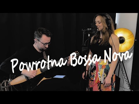 Powrotna Bossa Nova /Bemibek/