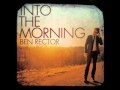 White Dress - Ben Rector 