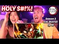 What A Roller Coaster Demon Slayer Reaction S2 Ep 10 Entertainment District Arc