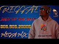 REGGAE BEST OF THE BEST 80S 90S 2000S SPECIAL MEGA MIX THANK YOU FOR 1M SUBS