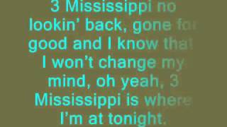 Three Mississippi Music Video