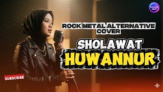 Download lagu Sholawat Huwannur (Rock Metal Alternative Cover) mp3