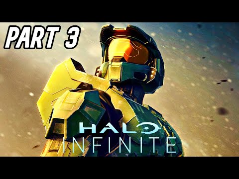 HALO INFINITE Campaign Gameplay Part 3 | HALO INFINITE Full Game Walkthrough (Xbox Game Pass)