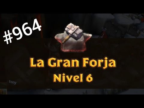 Dragones, Resurgir de Mema #964 - La Gran Forja, al nivel 6 (y 2ª parte)